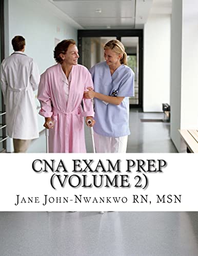 9781505919554: CNA Exam Prep (Volume 2): Nurse Assistant Practice Test Questions