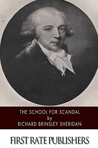 9781505920246: The School for Scandal