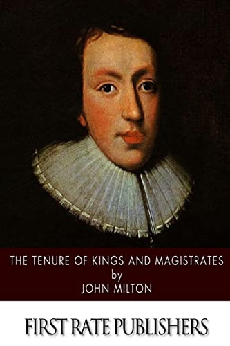 Imagen de archivo de The Tenure of Kings and Magistrates a la venta por Better World Books