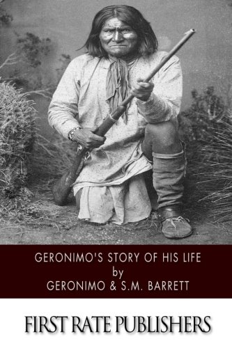 9781505923957: Geronimo's Story of His Life