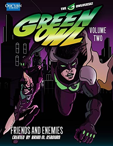 Beispielbild fr Green Owl Vol. 2: Friends and Enemies zum Verkauf von THE SAINT BOOKSTORE