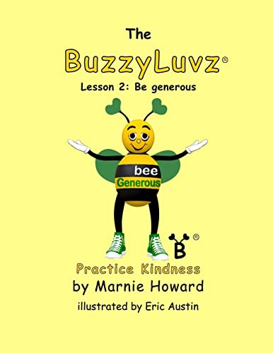 Stock image for BuzzyLuvz: Practice Kindness: Lesson 2: Be generous for sale by Lucky's Textbooks