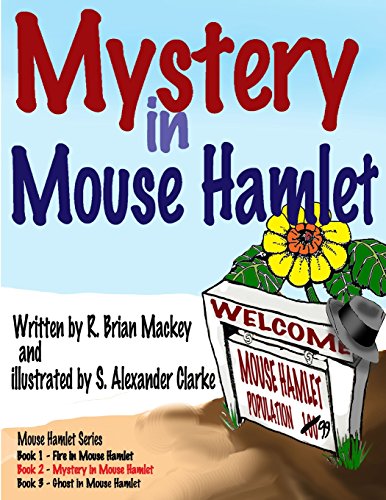 Imagen de archivo de Mystery in Mouse Hamlet (Mouse Hamlet Series) a la venta por Revaluation Books