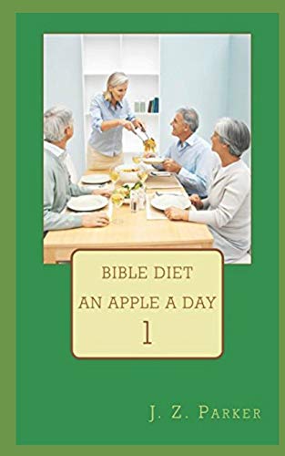 9781505952773: Bible Diet: An Apple A Day