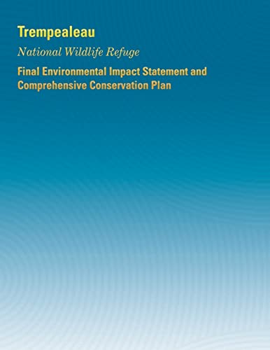 Beispielbild fr Trempealeau National Wildlife Refuge: Final Environmental Impact Statement and Comprehensive Conservation Plan zum Verkauf von Lucky's Textbooks