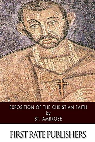 9781505984095: Exposition of the Christian Faith