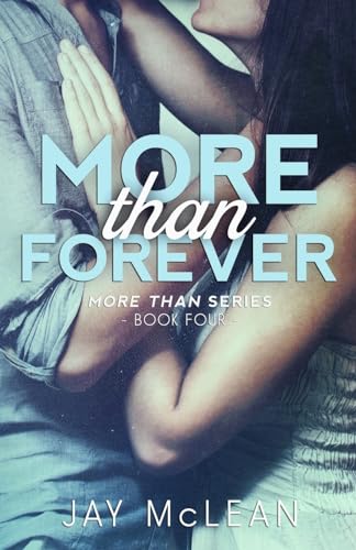 Imagen de archivo de More Than Forever (2015) a la venta por ThriftBooks-Atlanta