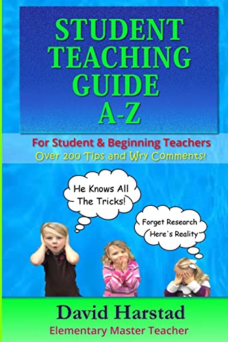 Imagen de archivo de Student Teaching Guide A-Z: For Student & Beginning Teachers a la venta por Bookmonger.Ltd