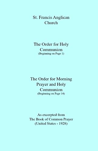 9781506000862: St. Francis Anglican Church: Order for Holy Communion & Morning Prayer