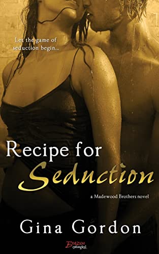 Stock image for Recipe For Seduction for sale by Lucky's Textbooks