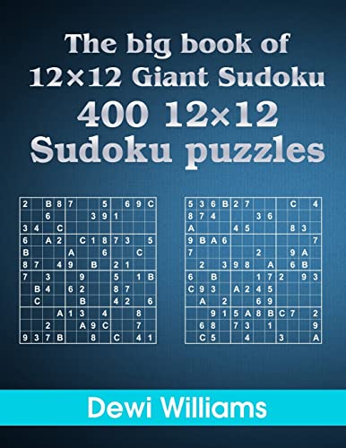9781506005089: The big book of 12  12 Giant Sudoku: 400 12  12 Sudoku Puzzles