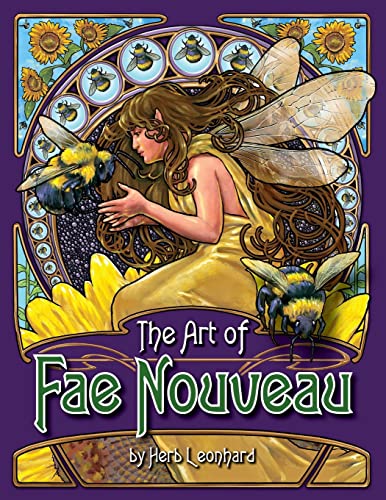 Beispielbild fr The Art of Fae Nouveau zum Verkauf von Books From California