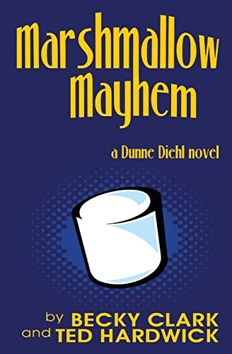 Stock image for Marshmallow Mayhem for sale by ThriftBooks-Atlanta