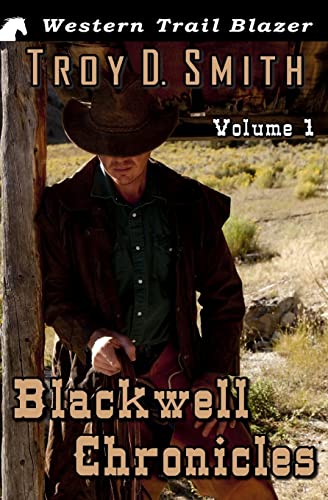 Beispielbild fr Blackwell Chronicles Volume 1 (The Blackwells) zum Verkauf von Lucky's Textbooks