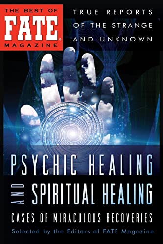 9781506101842: Psychic Healing and Spiritual Healing (The Best of Fate Magazine)