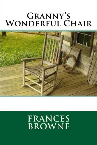 9781506106700: Granny's Wonderful Chair