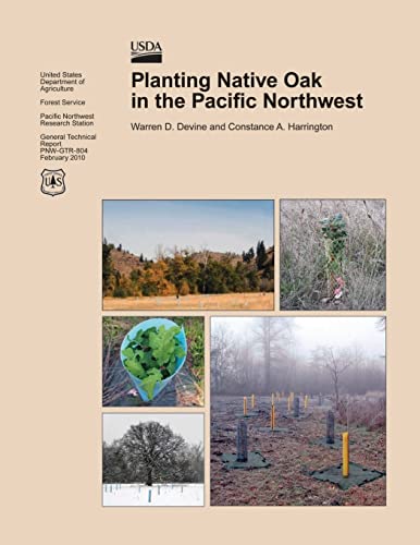 9781506120058: Planting Native Oak in the Pacific Northwest