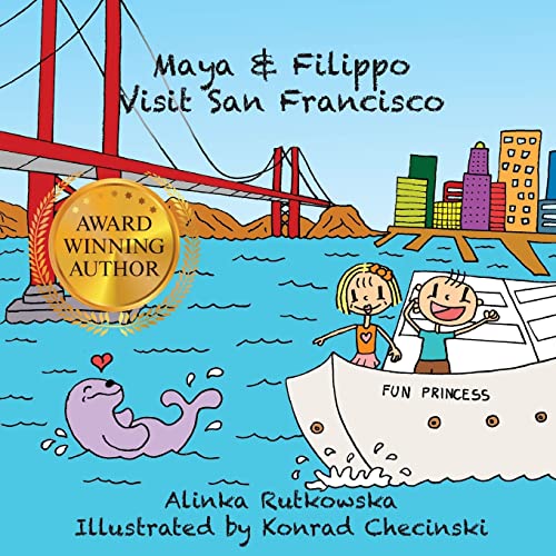 Stock image for Maya & Filippo Visit San Francisco for sale by WorldofBooks