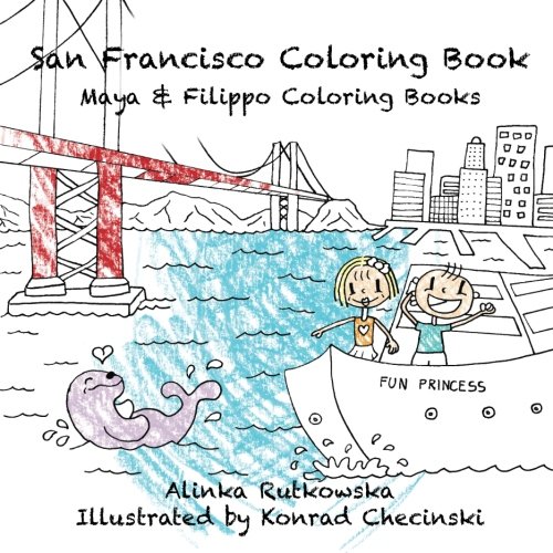 Imagen de archivo de San Francisco Coloring Book (Maya & Filippo) a la venta por SecondSale