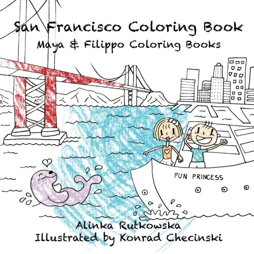 Stock image for San Francisco Coloring Book (Maya & Filippo) for sale by SecondSale