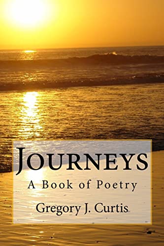 Stock image for Journeys -- A Book of Poetry for sale by THE SAINT BOOKSTORE