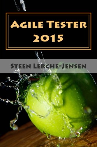 Beispielbild fr Agile Tester 2015: One for all, all for one zum Verkauf von medimops