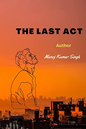 9781506134857: The Last Act