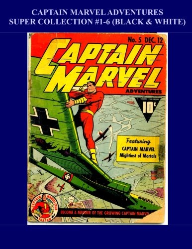 Imagen de archivo de Captain Marvel Adventures Super Collection #1-6: (Black & White) a la venta por ThriftBooks-Atlanta
