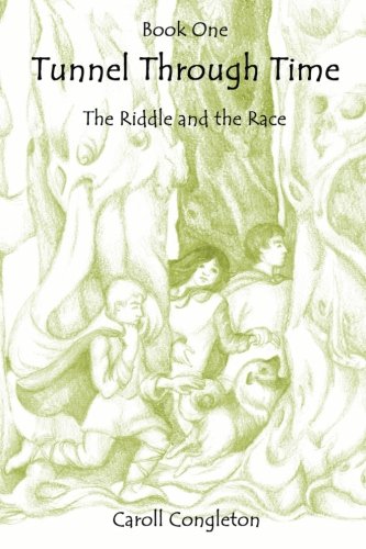 9781506144764: Tunnel Through Time: The Riddle and the Race: Volume 1
