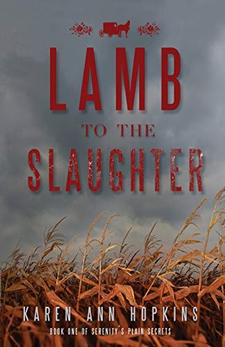 Stock image for Lamb to the Slaughter (Serenity's Plain Secrets) for sale by HPB-Emerald