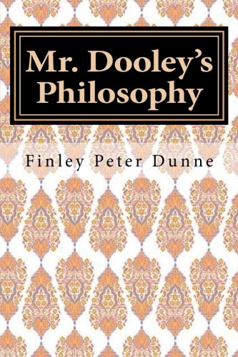 9781506159379: Mr. Dooley's Philosophy
