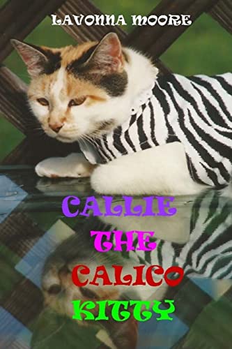 9781506165172: Callie The Calico Kitty