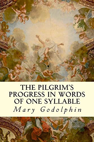 9781506169231: The Pilgrim's Progress In Words of One Syllable