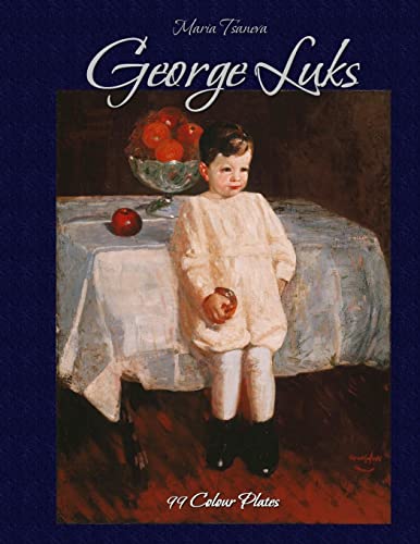 9781506171777: George Luks: 99 Colour Plates