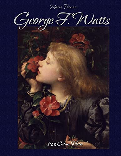 9781506172620: George F. Watts: 122 Colour Plates