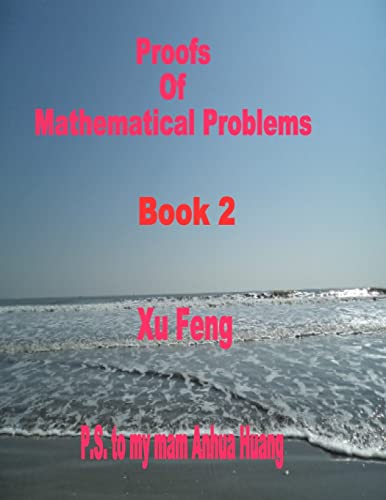 Imagen de archivo de Proofs of Mathematical Problems a la venta por THE SAINT BOOKSTORE