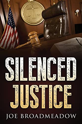 Beispielbild fr Silenced Justice: A Josh Williams Novel zum Verkauf von SecondSale