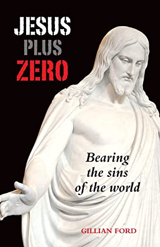 Beispielbild fr Jesus Plus Zero zum Verkauf von THE SAINT BOOKSTORE