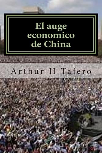 Stock image for El auge economico de China: With Several Chinese Company Case Studies (Spanish Edition) for sale by Lucky's Textbooks