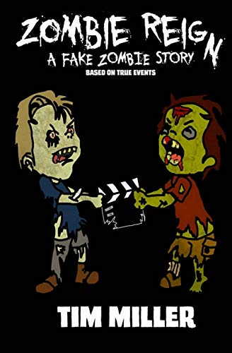Beispielbild fr Zombie Reign: A Fake Zombie Story zum Verkauf von Half Price Books Inc.