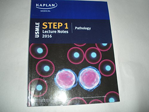 Stock image for Kaplan Medical USMLE Step 1 Lecture Notes 2016 Pathology for sale by ThriftBooks-Dallas