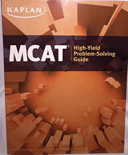 Stock image for Kaplan MCAT High Yield Problem Solving Guide - New Edition for 2016 Test - MM5055F for sale by Better World Books