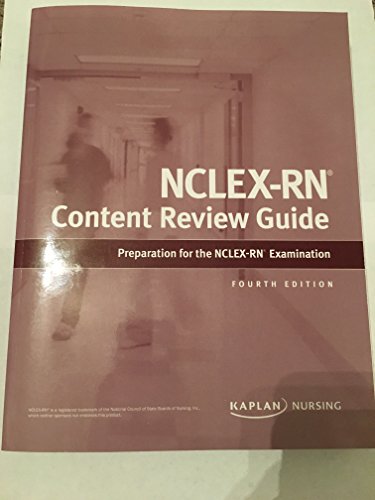Stock image for Kaplan Nursing NCLEX-RN Content Review Guide 4th Edition for sale by BooksRun