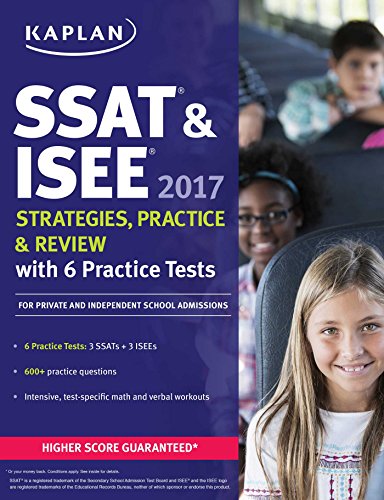 Beispielbild fr SSAT and ISEE 2017 Strategies, Practice, and Review with 6 Practice Tests : For Private and Independent School Admissions zum Verkauf von Better World Books