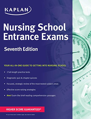 Stock image for Nursing School Entrance Exams: General Review for the TEAS, HESI, PAX-RN, Kaplan, and PSB-RN Exams (Kaplan Test Prep) for sale by Goodwill Books