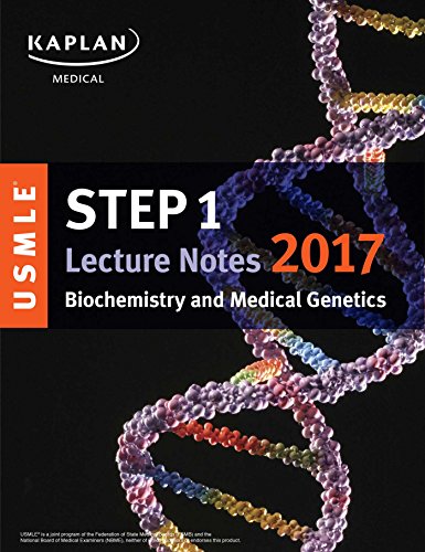 Stock image for USMLE Step 1 Lecture Notes 2017: Biochemistry and Medical Genetics for sale by Better World Books