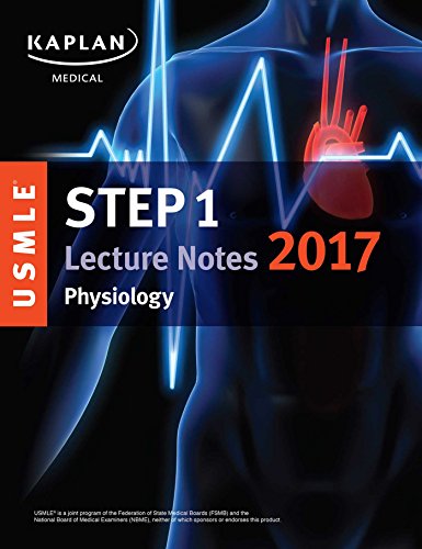 Stock image for USMLE Step 1 Lecture Notes 2017: Physiology (USMLE Prep) for sale by HPB-Red
