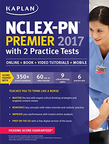 9781506208480: NCLEX-PN Premier 2017 with 2 Practice Tests: Online + Book + Video Tutorials + Mobile (Kaplan Test Prep)