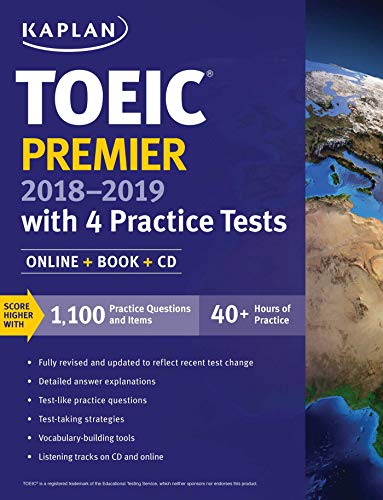 9781506208695: TOEIC Premier 2018-2019 with 4 Practice Tests: Online + Book + CD (Kaplan Test Prep)