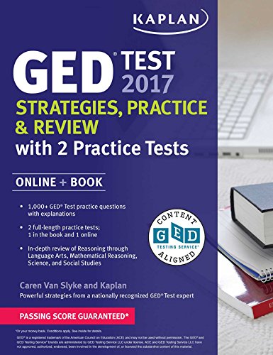 Stock image for GED Test 2017 Strategies, Practice & Review with 2 Practice Tests: Online + Book (Kaplan Test Prep) for sale by SecondSale